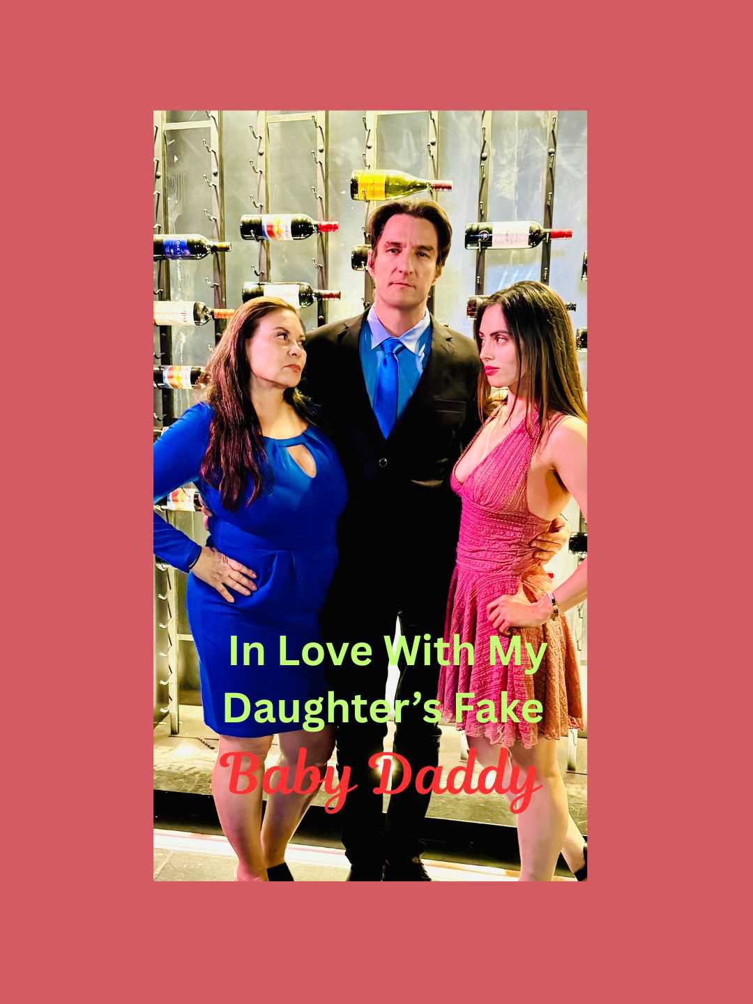 In Love With My Daughter's Fake Baby Daddy cover art